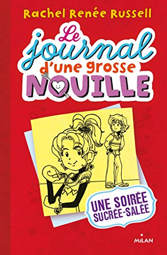 LE JOURNAL D'UNE GROSSE NOUILLE 6